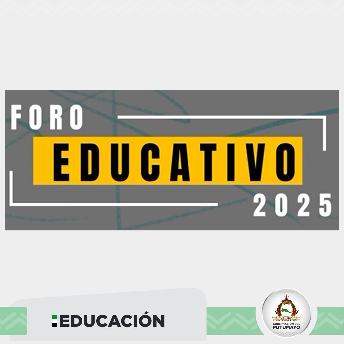 Convocatoria Foro Educativo 2025